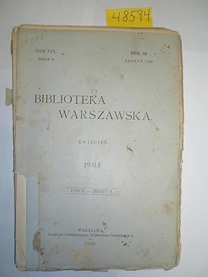 Biblioteka Warszawska Kwiecien 1903; tom II , Zeszyt 1