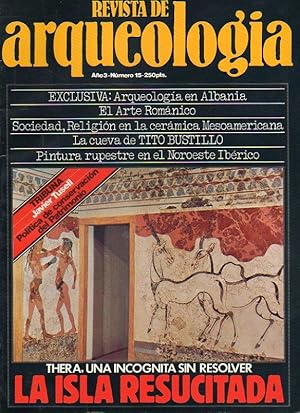 Imagen del vendedor de REVISTA DE ARQUEOLOGA. Ao 3. N 15. Thera, la isla resucitada. Arqueologa en Albania. Sociedad y Religin en la cermica mesoamericana. La cueva de Tito Bustillo. Pintura rupestre del noroeste ibrico. a la venta por angeles sancha libros