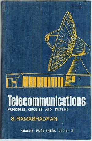 Bild des Verkufers fr Telecommunications. Principles, Circuits and Systems. Second edtion. zum Verkauf von Antiquariat Fluck