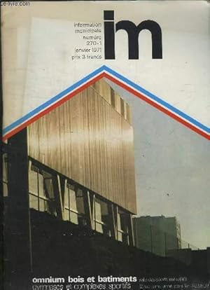 Seller image for INFORMATION MUNICIPALE N 270 - 1 JANVIER 1971. SOMMAIRE: LA COMMUNE SON EVOLUTION, LA NECESSITE D UNE GESTION COMMUNE ET DEMOCRATIQUE, REFORME DE LA CARRIERE COMMUNALE. for sale by Le-Livre