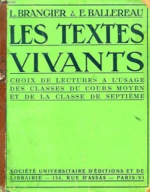 Image du vendeur pour LES TEXTES VIVANTS, CHOIX DE LECTURES, COURS MOYEN, CLASSE DE 7e mis en vente par Le-Livre