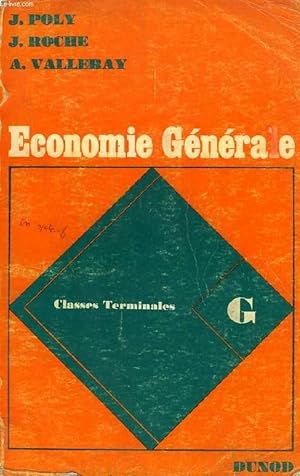 Seller image for ECONOMIE GENERALE, TOME II, TEMINALES G for sale by Le-Livre