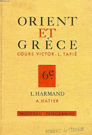 Seller image for ORIENT ET GRECE, CLASSE DE 6e for sale by Le-Livre