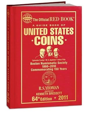 A Guide Book of United States Coins, Special Edition Boston Numismatic Society