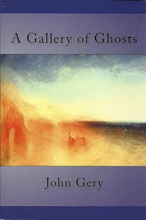 Seller image for A Gallery of Ghosts for sale by The Book Junction