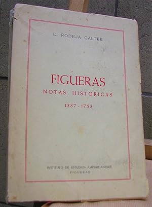 Imagen del vendedor de FIGUERAS. Notas histricas 1387 - 1753 a la venta por LLIBRES del SENDERI