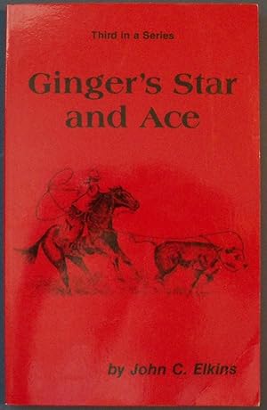 Seller image for GINGER'S STAR AND ACE for sale by Wilson Book Research