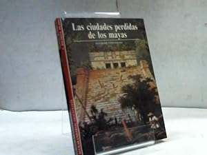 Seller image for LAS CIUDADES PERDIDAS DE LOS MAYAS CLAUDE BAUDEZ SYDNEY PICASSO for sale by LIBRERIA ANTICUARIA SANZ