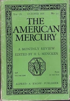 Imagen del vendedor de The American Mercury; Volume IX, Number 34, October, 1926 a la venta por Clausen Books, RMABA