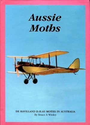 Aussie Moths : de Havilland D. H. 60 Moths in Australia