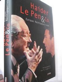 Image du vendeur pour Europas Rechtspopulisten Haider Le Pen & Co mis en vente par Alte Bcherwelt