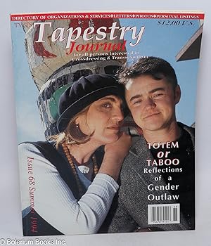 Imagen del vendedor de TV/TS Tapestry Journal: for all persons interested in cross-dressing and transsexualism, #68, Summer 1994: Totem or Taboo; reflections of a gender outlaw a la venta por Bolerium Books Inc.