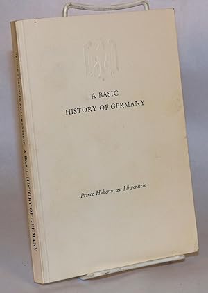 Seller image for A Basic History of Germany for sale by Bolerium Books Inc.