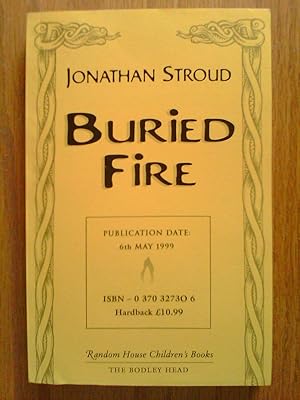 Seller image for Buried Fire - signed proof copy for sale by Peter Pan books