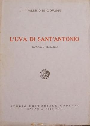 Bild des Verkufers fr L'uva di Sant'Antonio zum Verkauf von Antica Libreria Srl