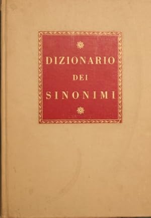 Bild des Verkufers fr Dizionario dei sinonimi della Lingua Italiana zum Verkauf von Antica Libreria Srl