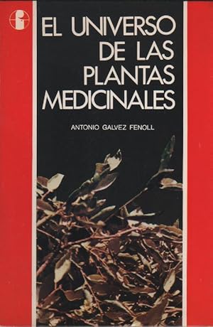 Imagen del vendedor de El universo de las plantas medicinales a la venta por Librera El Crabo