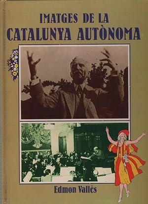 Image du vendeur pour Imatges de la Catalunya Autnoma mis en vente par Librera El Crabo