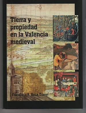 Seller image for Tierra y propiedad en la Valencia medieval for sale by Librera El Crabo