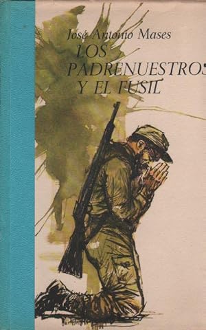 Bild des Verkufers fr Los padrenuestros y el fusil zum Verkauf von Librera El Crabo