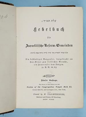 Bild des Verkufers fr Gebetbuch fr Israelitische Reform-Gemeinden (Olat Tamid) zum Verkauf von ERIC CHAIM KLINE, BOOKSELLER (ABAA ILAB)