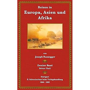 Bild des Verkufers fr Reisen in Europa, Asien und Afrika - 2.3 zum Verkauf von Antiquariat  Fines Mundi