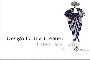 Image du vendeur pour Design for the Theatre: Costume: November 4 to November 30, 1973. mis en vente par Cream Petal Goods