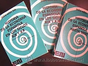 Historia de la economía española hasta 1800 y en los siglos XIX y XX. Pedro Voltes Bou, 1972-1974
