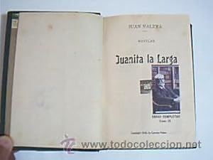 Seller image for Juanita la Larga. VALERA, Juan. Obras completas tomo IX. 1926 Octava.333 pp. Lomo en piel con filetes y caracteres dorados. Exlibris color en portadilla (ver foto). for sale by Librera Anticuaria Ftima