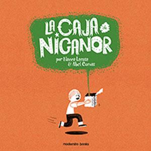 Seller image for LA CAJA DE NICANOR for sale by KALAMO LIBROS, S.L.