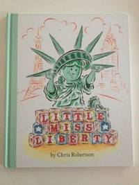 Bild des Verkufers fr Little Miss Liberty zum Verkauf von WellRead Books A.B.A.A.