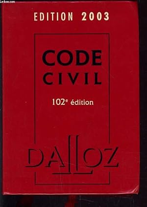 Bild des Verkufers fr CODE CIVIL DALLOZ EDITION 2003. zum Verkauf von Le-Livre