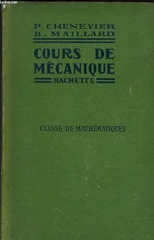 Seller image for MECANIQUE. CLASSE DE MATHEMATIQUES ELEMENTAIRES. PROGRAMMES DE 1945. for sale by Le-Livre
