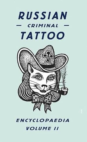 Seller image for Russian Criminal Tattoo Encyclopaedia Volume II (Hardcover) for sale by Grand Eagle Retail
