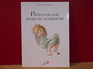 Seller image for Prires du soir avant de s'endormir for sale by La Bouquinerie  Dd