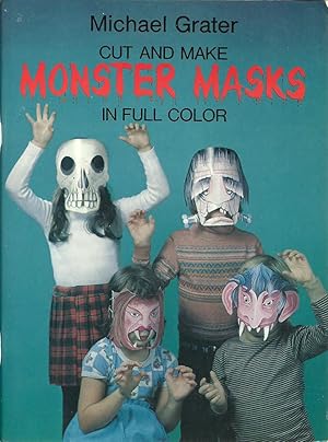 Bild des Verkufers fr Cut and Make Monster Masks in Full Color zum Verkauf von The Book Junction