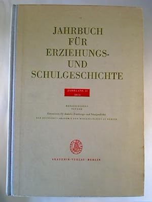 Jahrbuch für Erziehungs- und Schulgeschichte. - Jg. 10 / 1970