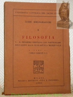 Bild des Verkufers fr Guide bibliografiche II: Filosofia, 3. Il pensiero cristiano con particolare riguardo alla scolastica medievale. Universita cattolica del Sacro Cuore. zum Verkauf von Bouquinerie du Varis