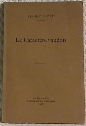 Seller image for Le Caractre vaudois. for sale by Bouquinerie du Varis