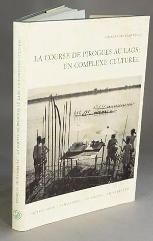 Seller image for La course de pirogues au Laos: un complexe culturel for sale by Rulon-Miller Books (ABAA / ILAB)