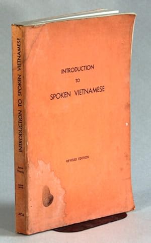 Immagine del venditore per Introduction to spoken Vietnamese. Revised edition venduto da Rulon-Miller Books (ABAA / ILAB)