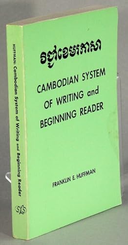 Imagen del vendedor de Cambodian system of writing and beginning reader with drills and glossary a la venta por Rulon-Miller Books (ABAA / ILAB)