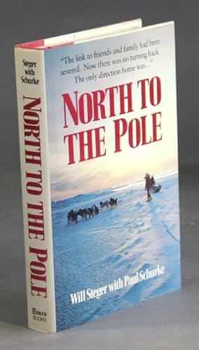 Seller image for North to the Pole for sale by Rulon-Miller Books (ABAA / ILAB)