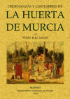 Seller image for Ordenanzas y costumbres de la huerta de Murcia for sale by AG Library