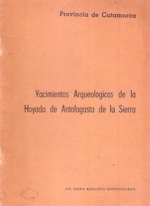 YACIMIENTOS ARQUEOLOGICOS DE LA HOYADA DE ANTOFAGASTA DE LA SIERRA