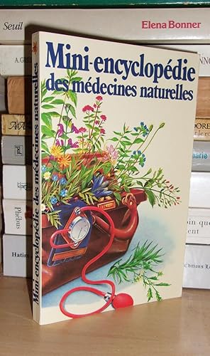 Seller image for MINI-ENCYCLOPEDIE DES MEDECINES NATURELLES : Petit Prcis Historique Des Remdes De Grand-Mre for sale by Planet's books