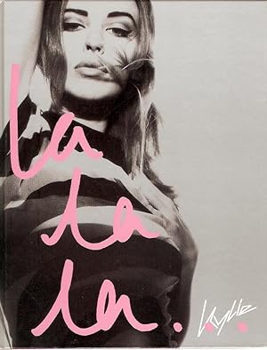 Imagen del vendedor de Kylie : La La La. a la venta por City Basement Books