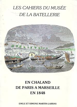 En chaland de Paris à Marseille en 1848. N°18 & 19