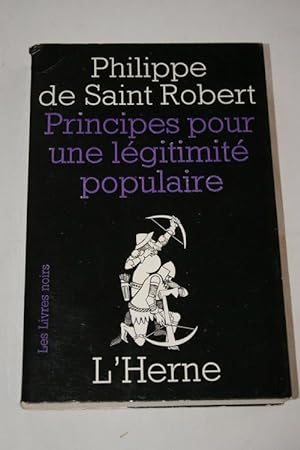 Seller image for PRINCIPES POUR UNE LEGITIMITE POPULAIRE for sale by Librairie RAIMOND
