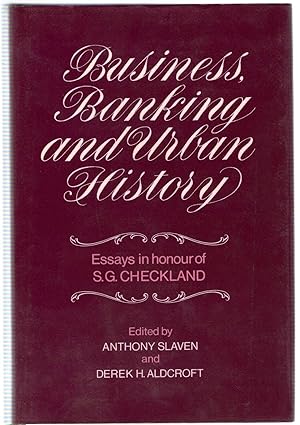 Imagen del vendedor de Business, Banking and Urban History a la venta por Michael Moons Bookshop, PBFA